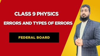 Famous systematic error and random error class 9 physics | which one affects you more|   | FBISE | NBF Profile