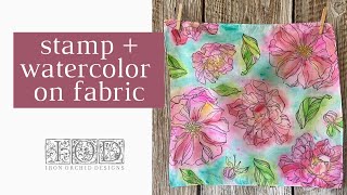 Mixed Media: How to Paint on Fabric with Watercolor & IOD Stamps