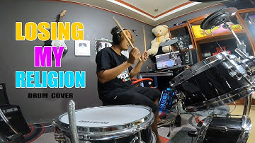 LOSING MY RELIGION DRUM COVER