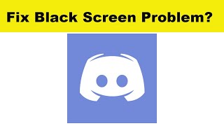 How to Fix Discord App Black Screen Error Problem in Android & Ios | 100% Solution