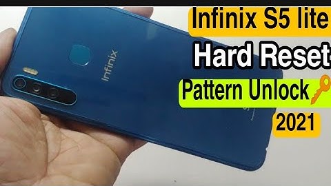 Infinix S5 lite / Hard Reset /Pattern Unlock with easy step 2021