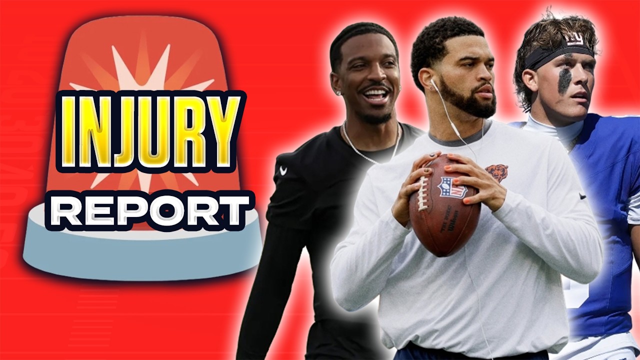 Week 3 Injury Report: Jaxson Dart, Caleb Williams, Jayden Daniels, & More! | Fantasy Football News