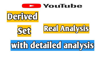 Derived set l real Analysis l  for bsc msc and csir net exams l with more examples l