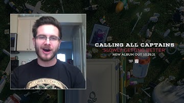 Tim Wilson from CALLING ALL CAPTAINS Talks About New Album SLOWLY GETTING BETTER