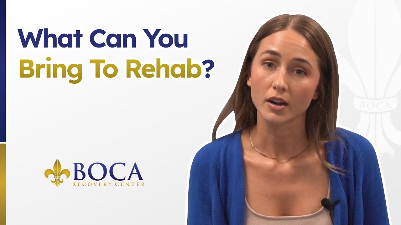 What Can You Bring to Rehab? YouTube