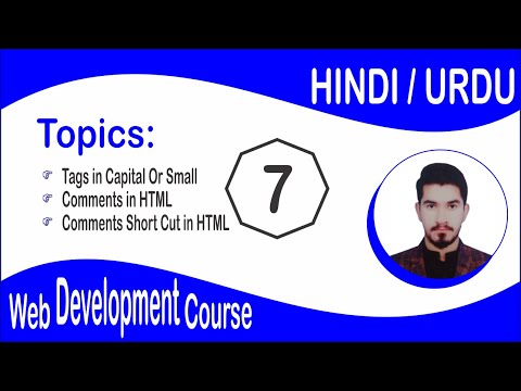 HTML TUTORIAL: Comments in HTML | HTML codes Small OR Capital caps | Web Development #7