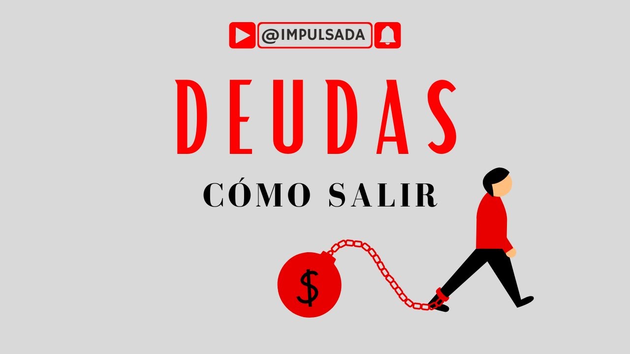 Cómo salir de las DEUDAS - YouTube