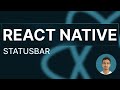 React native tutorial  15  status bar