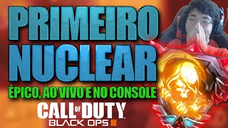 O MEU PRIMEIRO NUCLEAR NO BLACK OPS 3!! - ÉPICO E AO VIVO