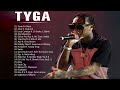 Best Songs Of Tyga Full Album 2022 - Top 20 best songs 2022 - Tyga Collection Hits - New Songs