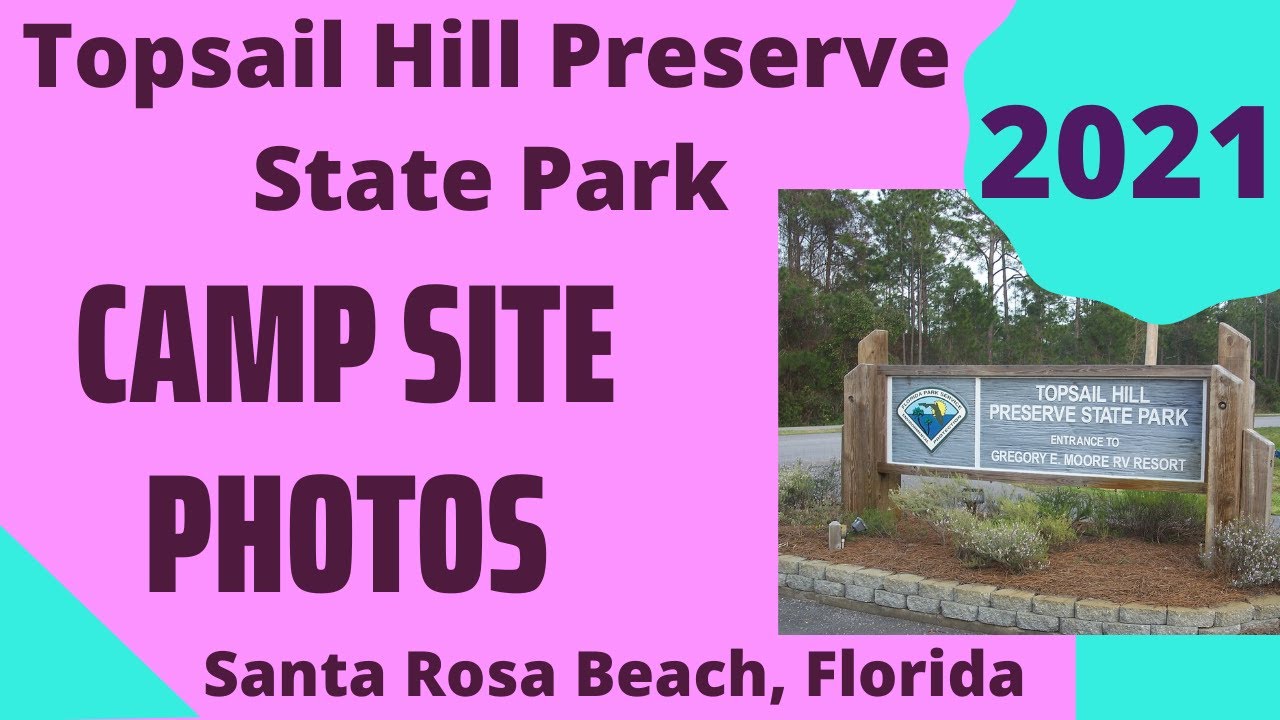 Topsail Hill Preserve State Park Camp Site Photos YouTube