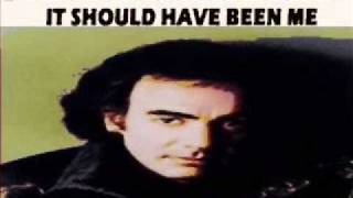 Watch Neil Diamond It Should Have Been Me video