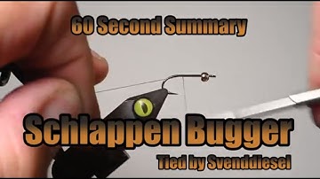 The 60 Second Schlappen Bugger Fly Pattern Tutorial