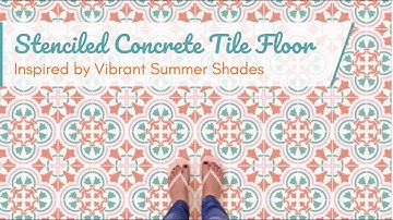 How to Stencil a Concrete Floor with Tile Stencils and Summer Colors