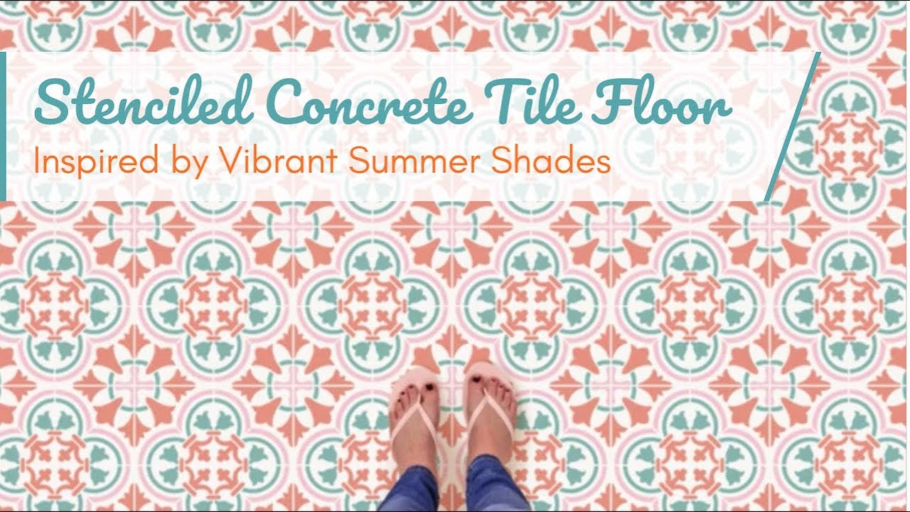 How to Stencil a Concrete Floor with Tile Stencils and Summer Colors