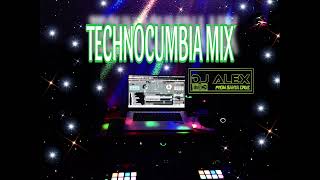 TECHNOCUMBIA MIX - DJ ALEX