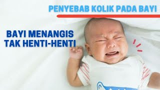 Bayi Menangis Terus Menerus? Kondisi ini Bisa Menjadi Penyebabnya
