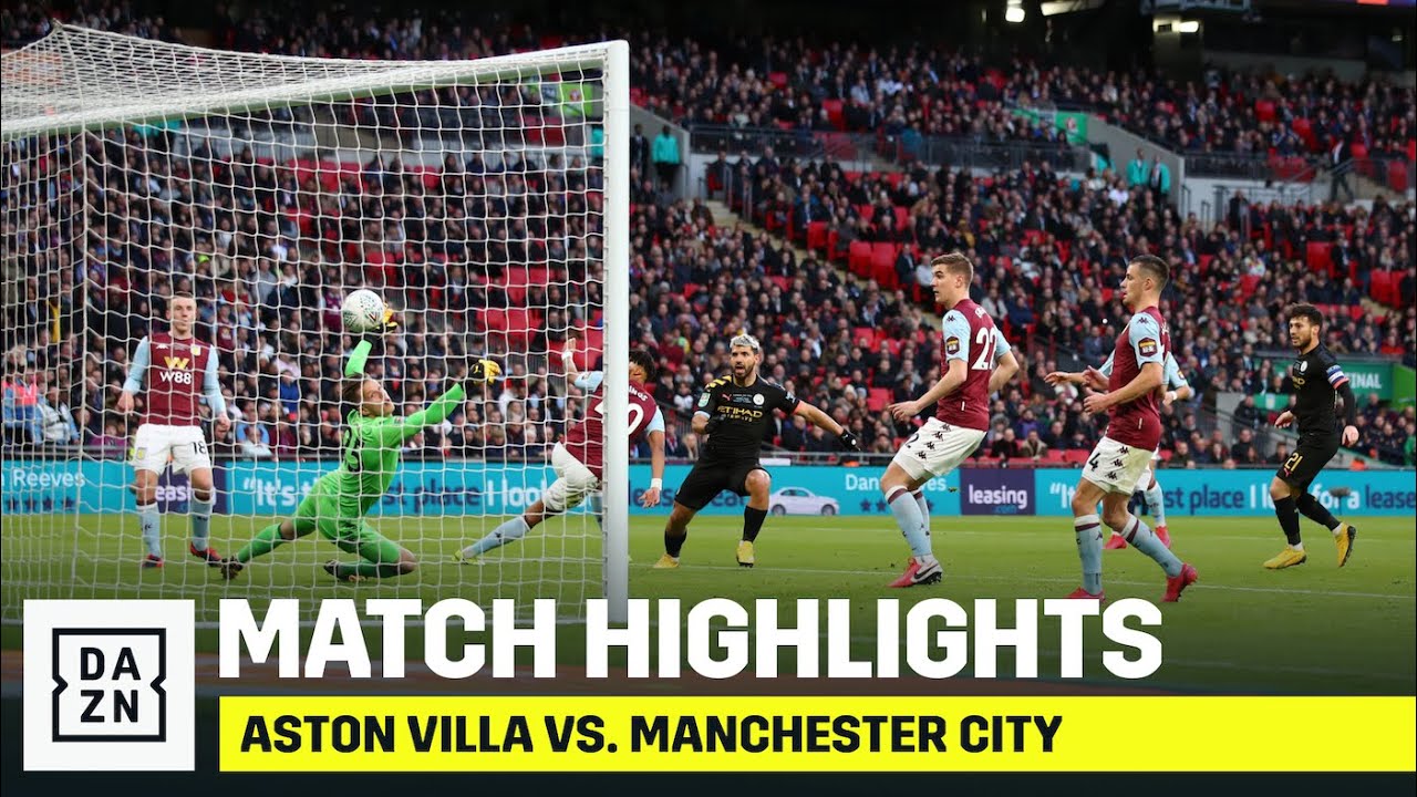 HIGHLIGHTS | Aston Villa vs. Manchester City (Carabao Cup Final) - YouTube