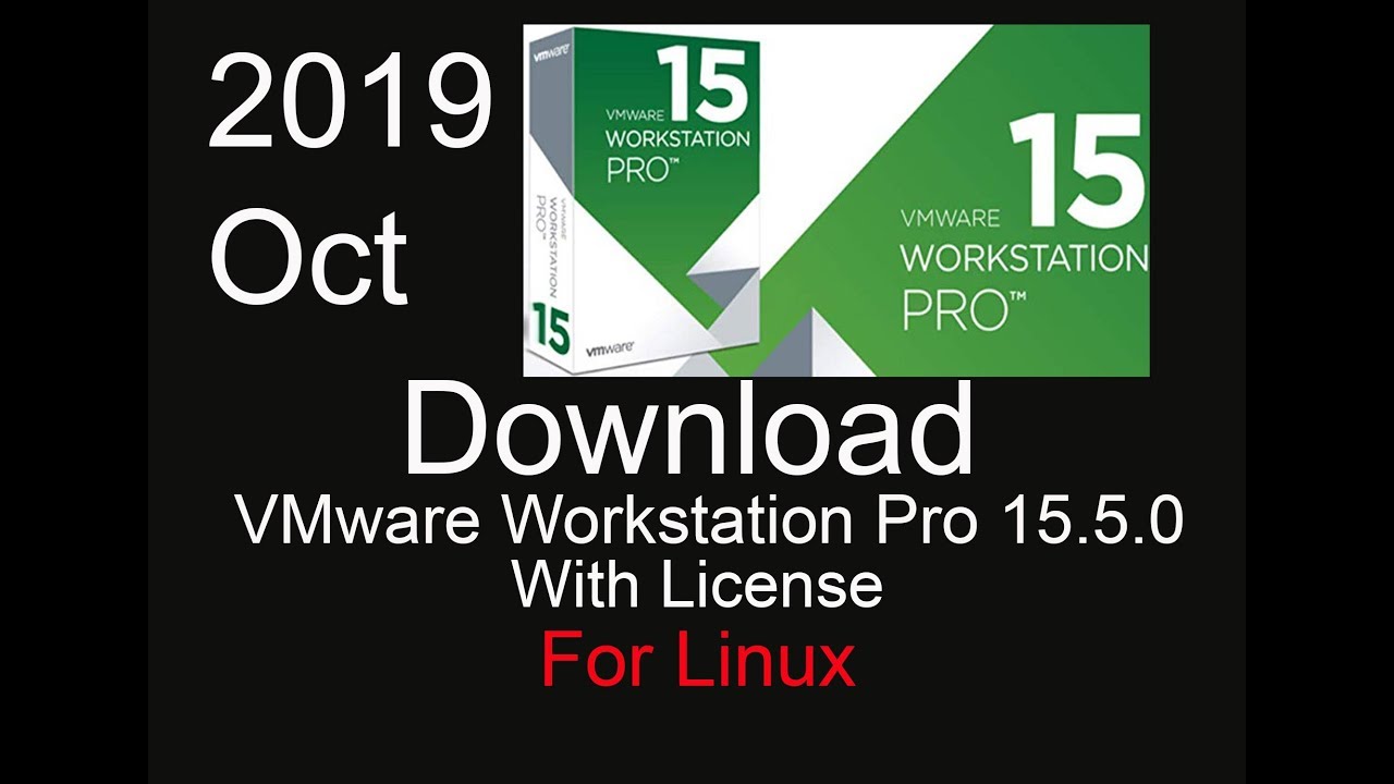 vmware workstation pro 15.5.0 download