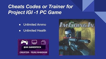 Cheats Codes or Trainer for Project IGI -1 PC Game