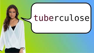 Full How to say 'tuberculosis' in French News