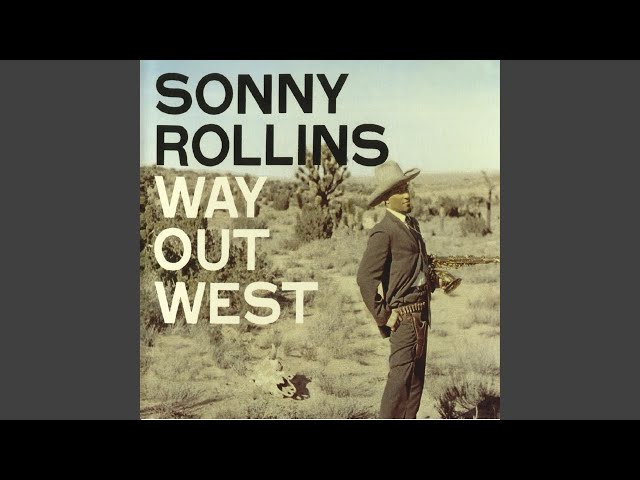 SONNY ROLLINS - I've Told Ev'ry Little Star