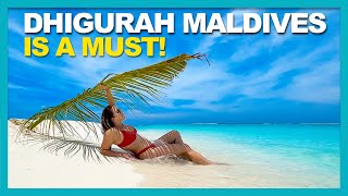 10 REASONS TO VISIT DHIGURAH MALDIVES