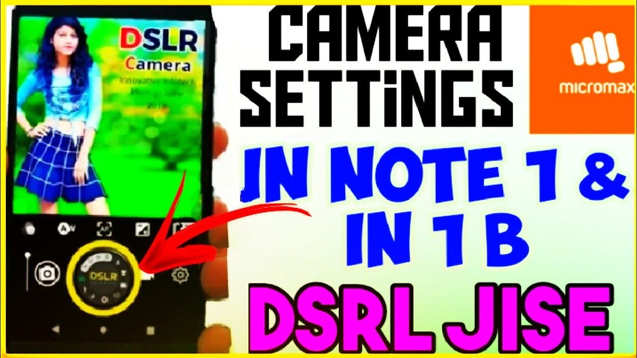 Micromax In Note 1 & in 1 b camera settings  Micromax In Note 1 & in 1 b camera features
