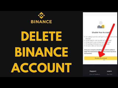   Delete Binance Account 2021 How To Delete Binance Account Permanently