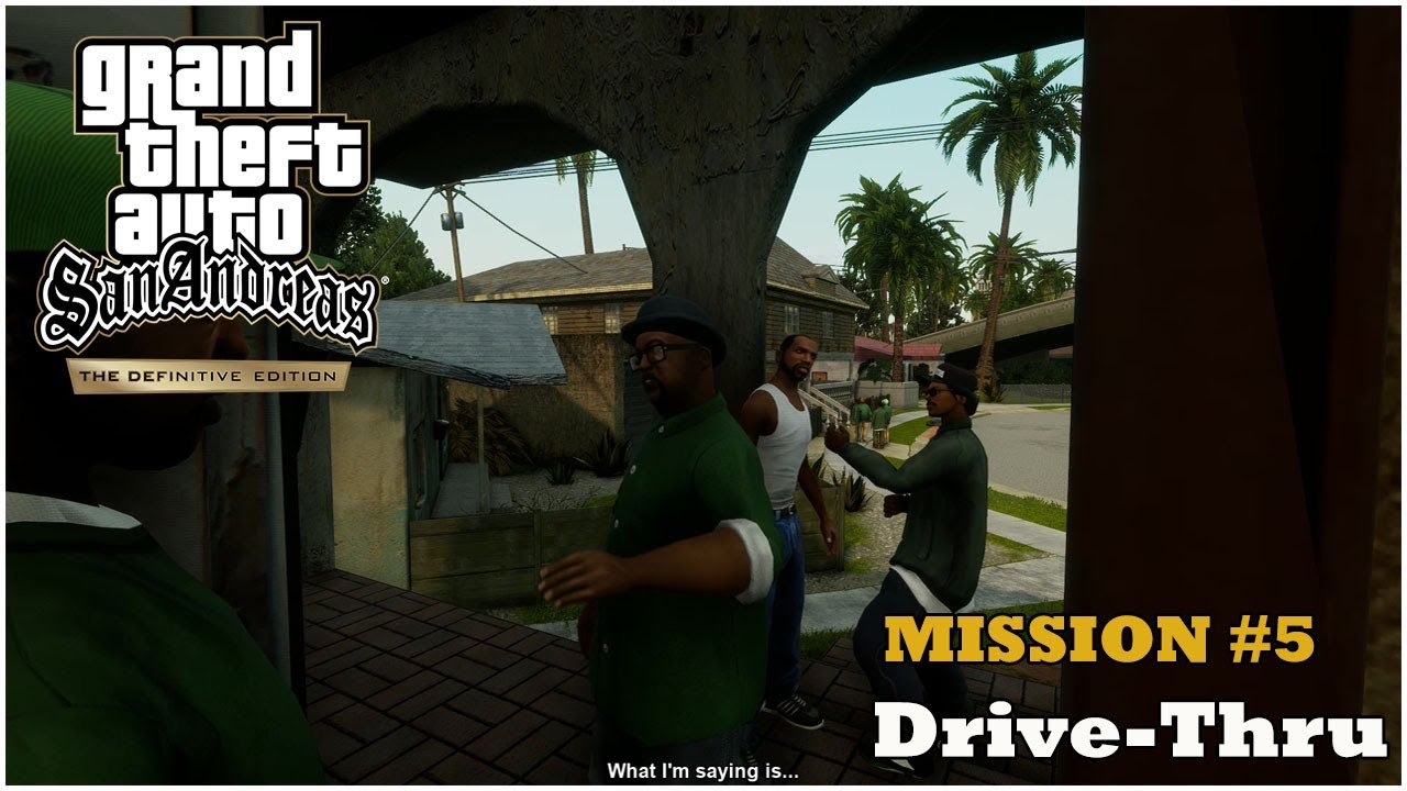 GTA San Andreas Definitive Edition - Mission #5 - Drive Thru - YouTube