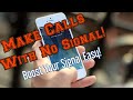 No cell signal  easy ways to boost your signal  make calls with no service