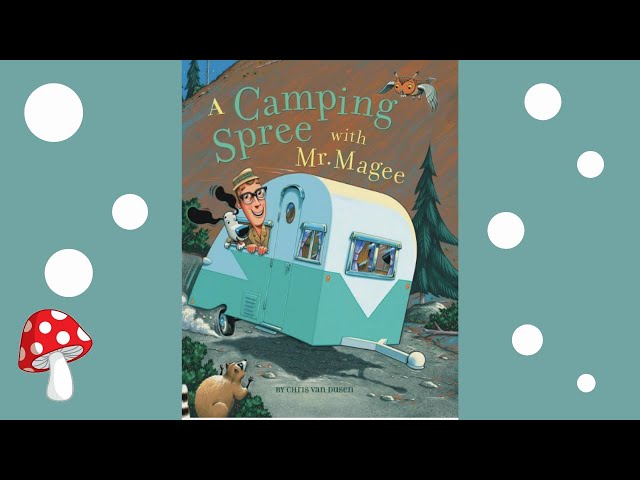 A Camping Spree For Mr. McGee - Bear Adventure