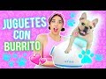 PROBANDO JUGUETES RAROS DE PERRO CON BURRITO 🐾 | Mariale