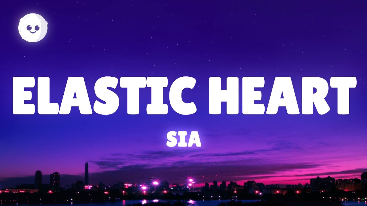 Sia - Elastic Heart (Lyrics) Sia - Elastic Heart (Lyrics)