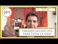 TOP 10 FRAGANCIAS (NICHO) PARA TODA LA VIDA. RESEÑA (ESPAÑOL)
