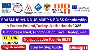 How to Apply Erasmus Mundus M3EP & EDISS Scholarships 2026 | No Application Fee | €1400/Month