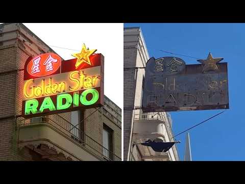 Video SF Chinatown's historic Golden Star Radio sign restored back to life after over 60 years