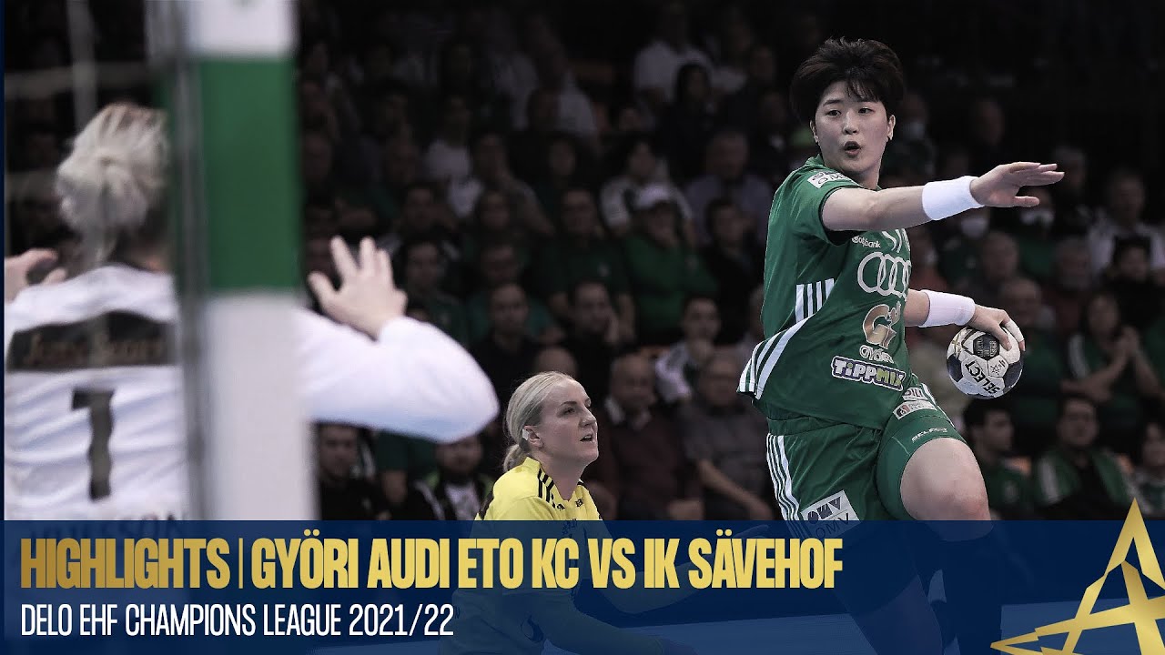 Györi AUDI ETO KC vs IK Sävehof | Highlights | Round 6 | DELO EHF Champions League 2021/21