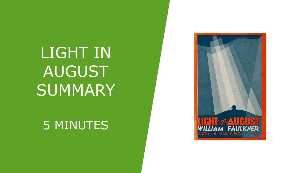 Light August Summary - YouTube