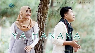 YA HANANA (epic duet)