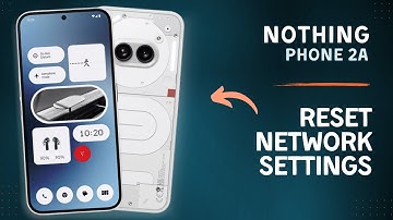 How to Reset Network Settings on Nothing Phone 2a | Tips, Tricks & Hidden Features