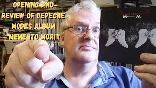Opening and review of Depeche Modes album Memento mori!