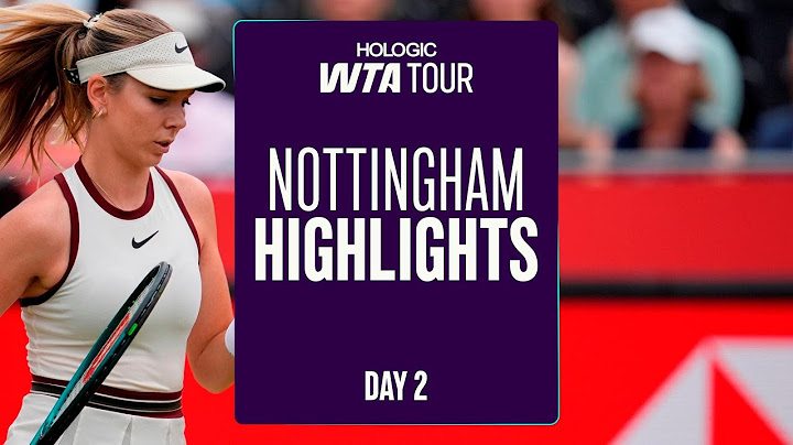 Day 2 in Nottingham Featuring Boulter, Kessler, and more | WTA Multi-Match Highlights