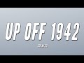 SoFaygo - Up Off 1942 (Lyrics)