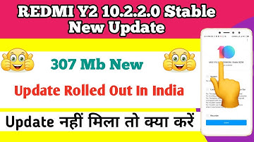 Redmi Y2 Miui 10.2.2.0 Stable Update | Fixed Problem | Pie Update ? | Download Link Rom