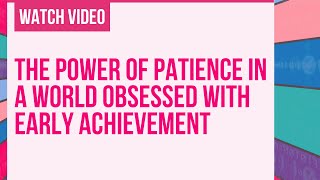 Late Bloomers: The Power of Patience in a World Obsessed with Early Achievement