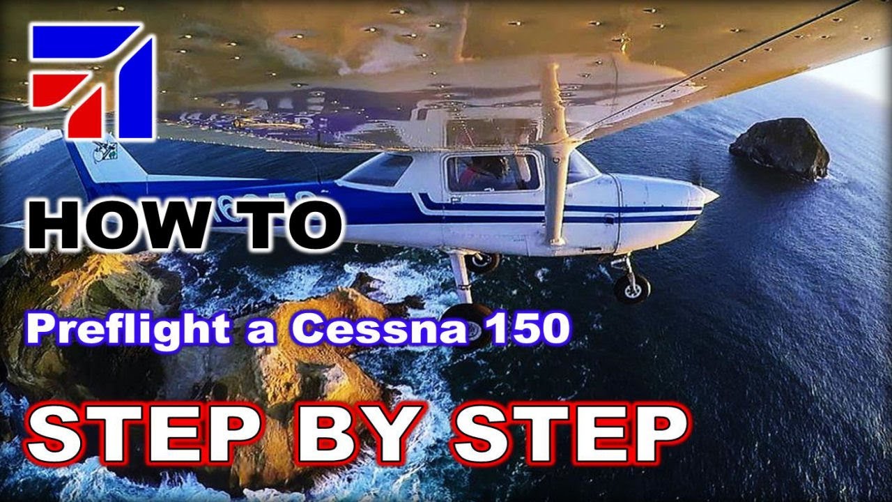 How To Preflight A Cessna 150 - Step By Step
