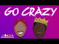 2Pac & Biggie - Go Crazy (Remix) ft. Chris Brown Mp3 Song