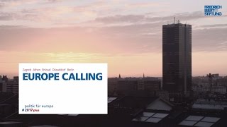 #EuropeCalling: Politics for Europe
