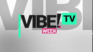 Welcome to Vibeweek TV